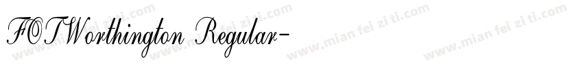 FOTWorthington Regular字体转换